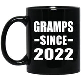 Gramps Since 2022 - 11oz Coffee Mug Black