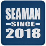 Seaman Since 2018 - Drink Coaster