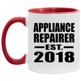 Appliance Repairer Established EST. 2018 - 11oz Accent Mug Red