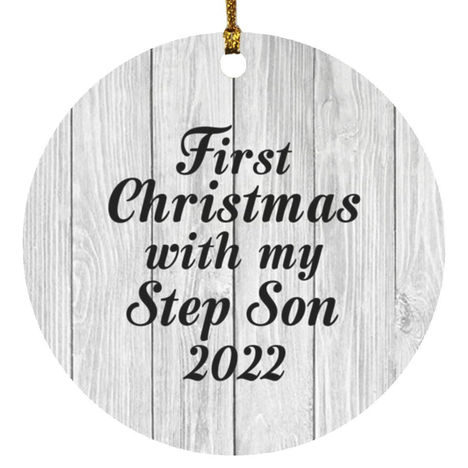 First Christmas With My Step Son 2022 - Circle Ornament F
