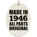 78th Birthday Made in 1946 All Parts Original - Oval Ornament