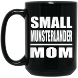 Small Munsterlander Mom - 15oz Coffee Mug Black