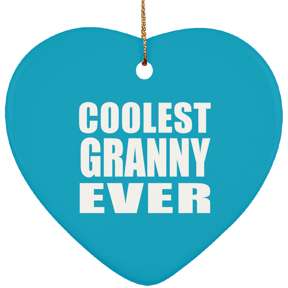 Coolest Granny Ever - Heart Ornament