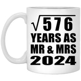 24th Anniversary Square Root of 576 Years As Mr & Mrs 2024 - 11oz Coffee Mug