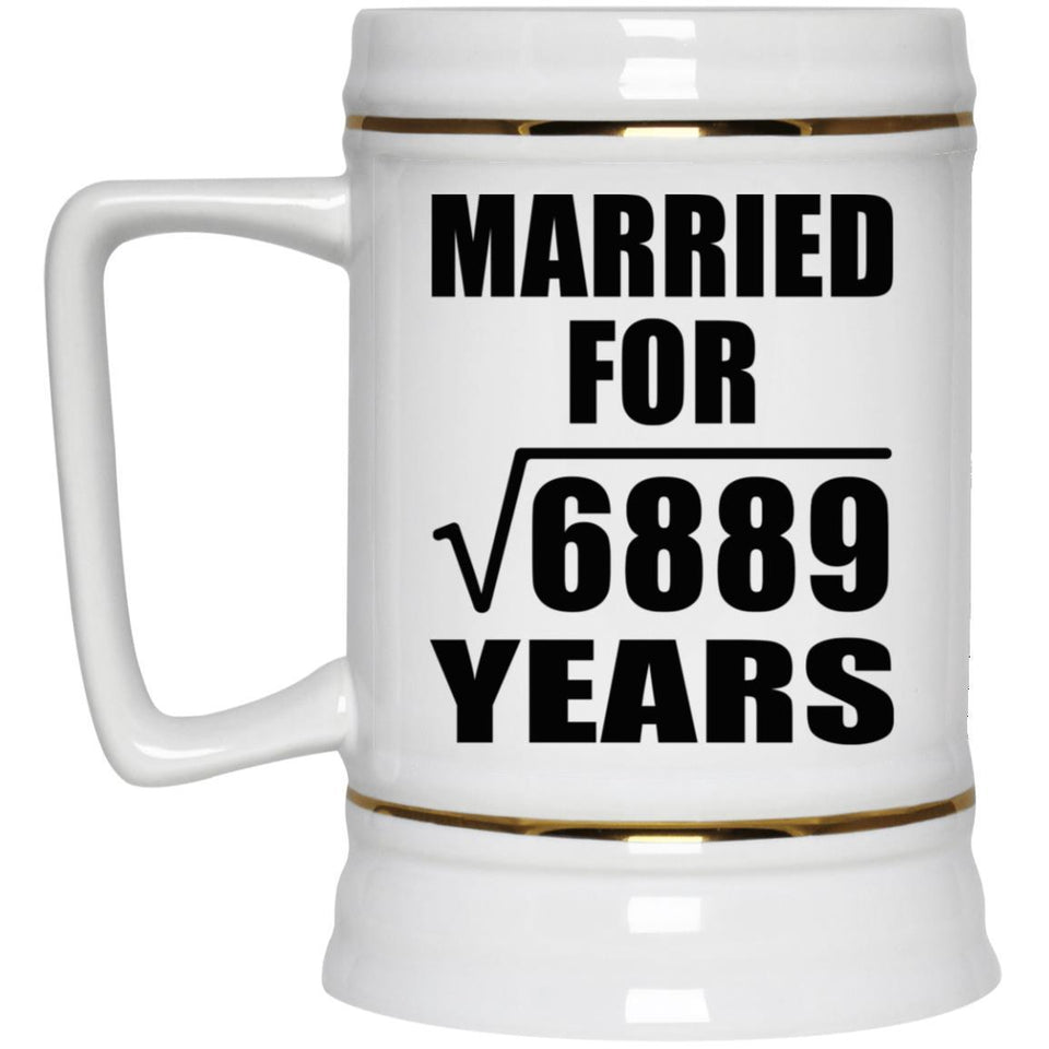 83rd Anniversary Married For Square Root of 6889 Years - Beer Stein