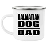 Dalmatian Dog Dad - 12oz Camping Mug