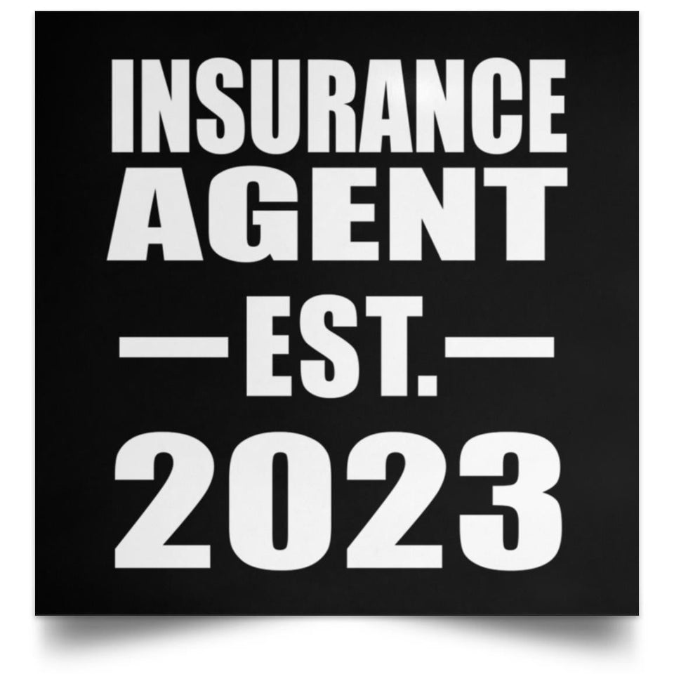 Insurance Agent Established EST. 2023 - Poster Square