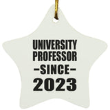 University Professor Since 2023 - Star Ornament