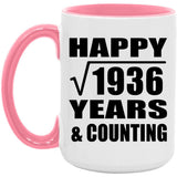 Happy 44th Anniversary Square Root of 1936 Years & Counting - 15oz Accent Mug Pink
