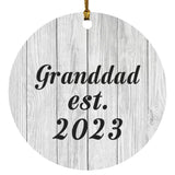 Granddad Established Est. 2023 - Circle Ornament F