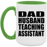 Dad Husband Teaching Assistant - 15oz Accent Mug Green