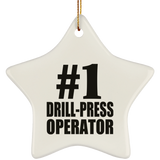 Number One #1 Drill-Press Operator - Star Ornament