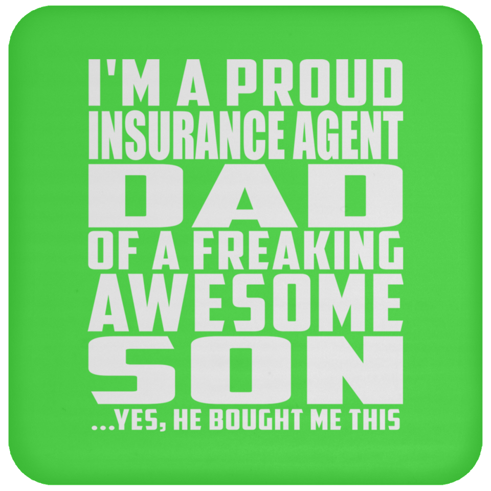 Proud Insurance Agent Dad Of Awesome Son - Drink Coaster