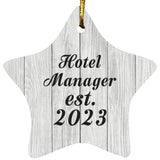 Hotel Manager Established Est. 2023 - Star Ornament F