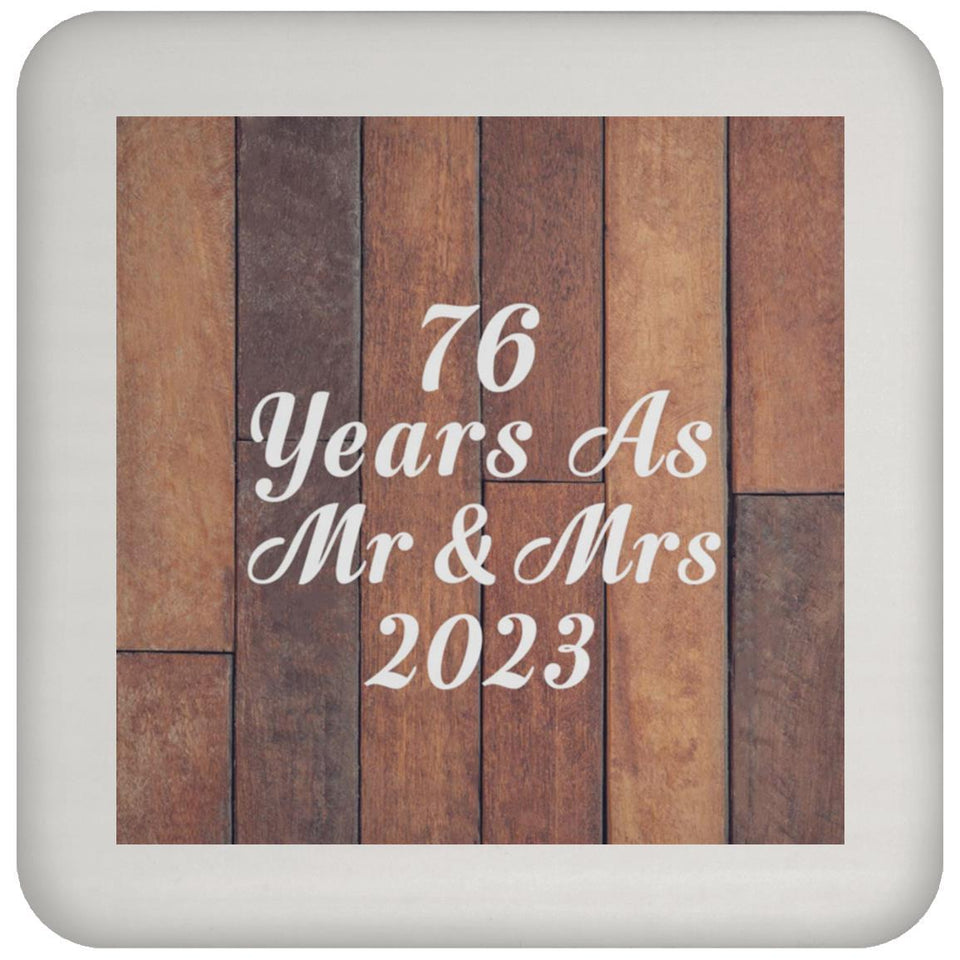 76th Anniversary 76 Years As Mr & Mrs 2023 - Drink Coaster E