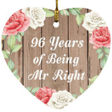 96th Anniversary 96 Years Of Being Mr Right - Heart Ornament B