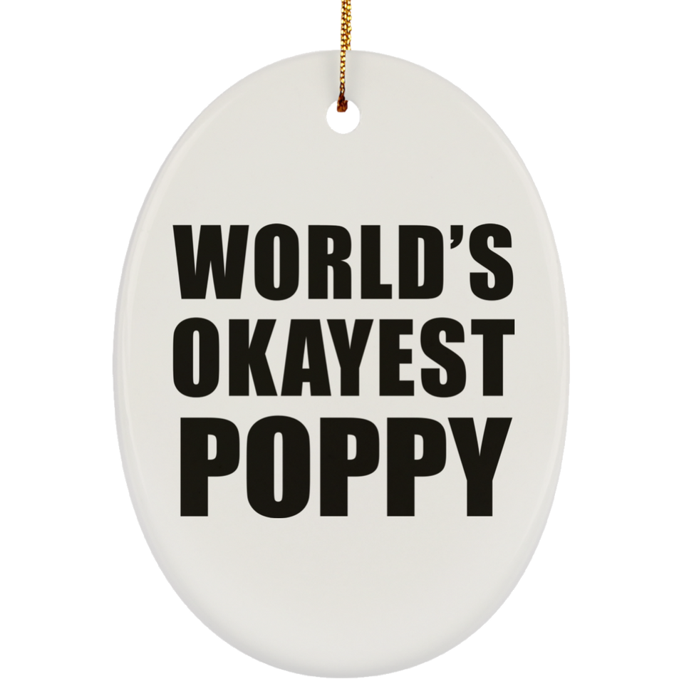 World's Okayest Poppy - Oval Ornament
