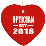 Optician Established EST. 2018 - Heart Ornament