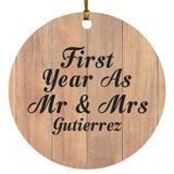 First Year As Mr & Mrs Gutierrez - Circle Ornament C