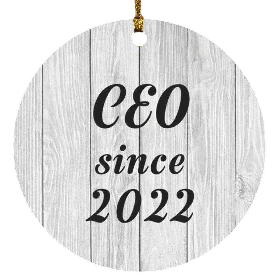 CEO Since 2022 - Circle Ornament F
