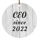 CEO Since 2022 - Circle Ornament F