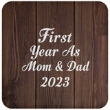 First Year As Mom & Dad 2023 - Drink Coaster D