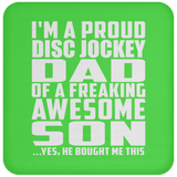 Proud Disc Jockey Dad Of Awesome Son - Drink Coaster