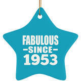 71st Birthday Fabulous Since 1953 - Star Ornament