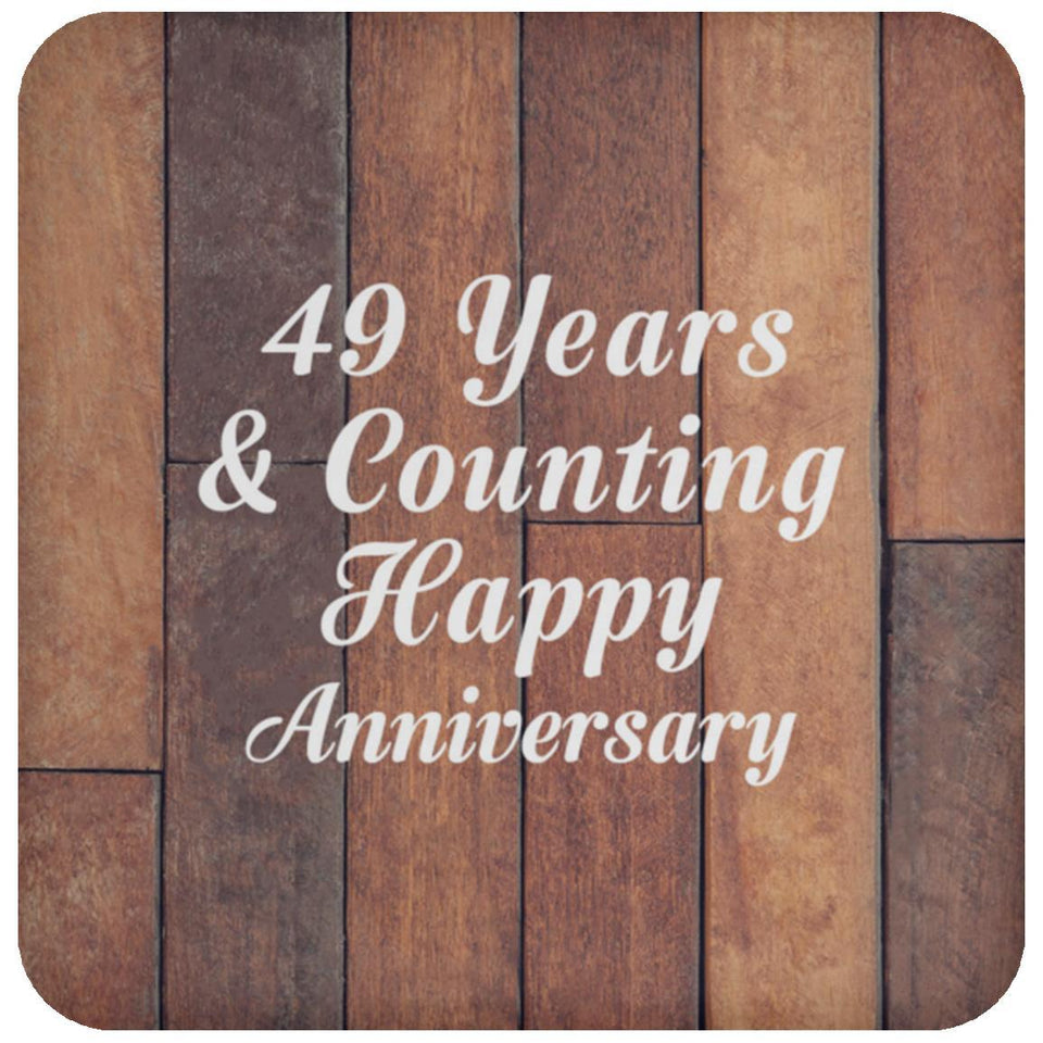 Happy 49th Anniversary 49 Years & Counting - Drink Coaster E