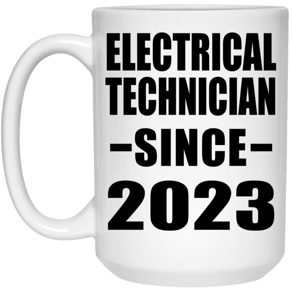 Electrical Technician Since 2023 - 15oz Coffee Mug
