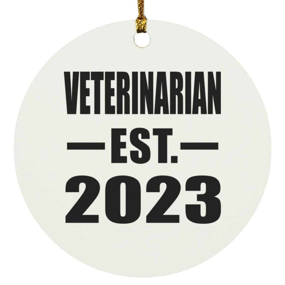 Veterinarian Established EST. 2023 - Circle Ornament