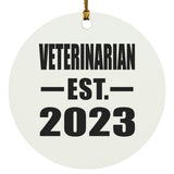 Veterinarian Established EST. 2023 - Circle Ornament