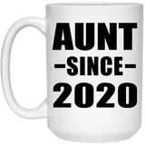 Aunt Since 2020 - 15oz Coffee Mug