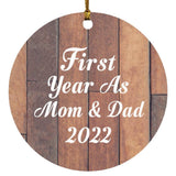 First Year As Mom & Dad 2022 - Circle Ornament E