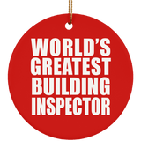 World's Greatest Building Inspector - Circle Ornament