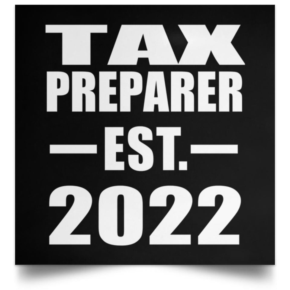 Tax Preparer Established EST. 2022 - Poster Square