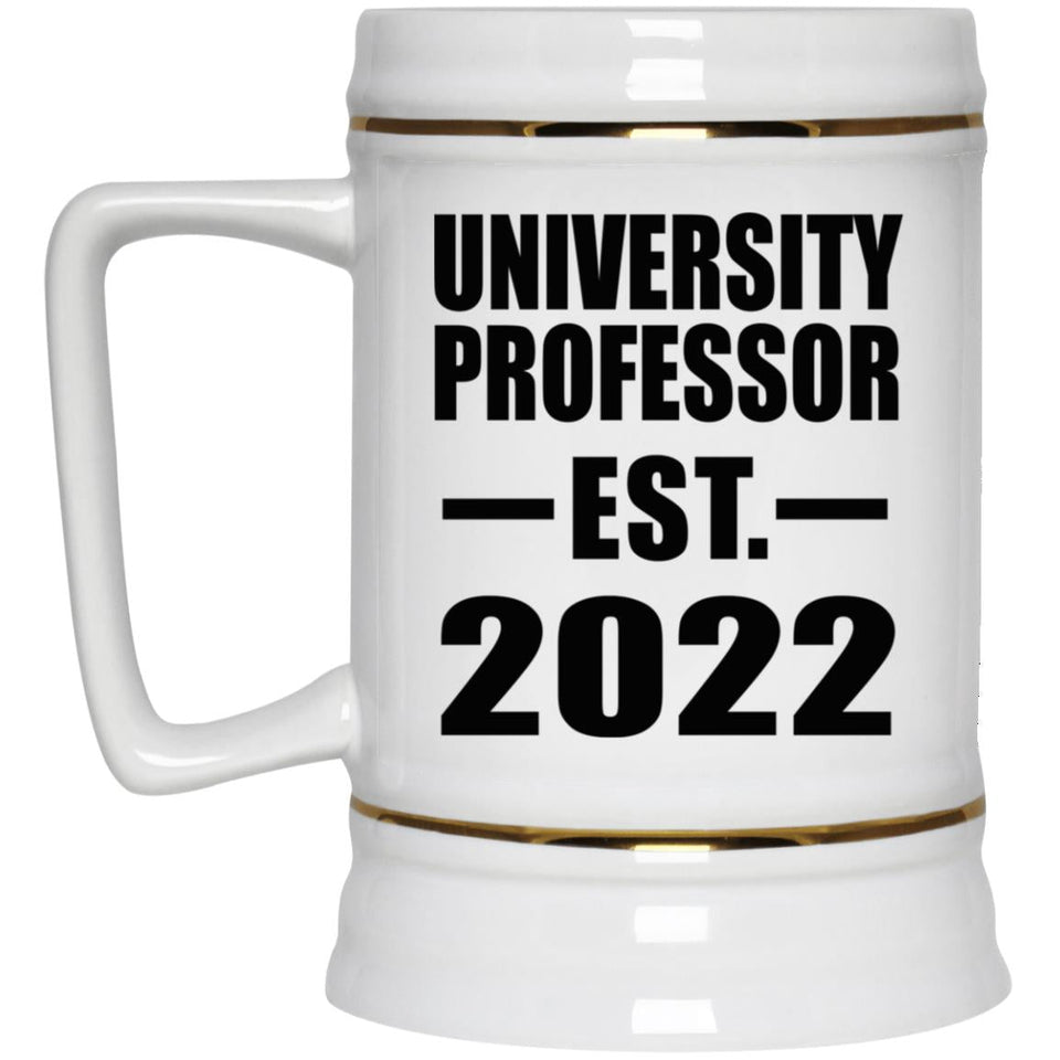 University Professor Established EST. 2022 - Beer Stein