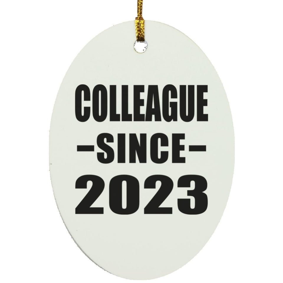 Colleague Since 2023 - Oval Ornament