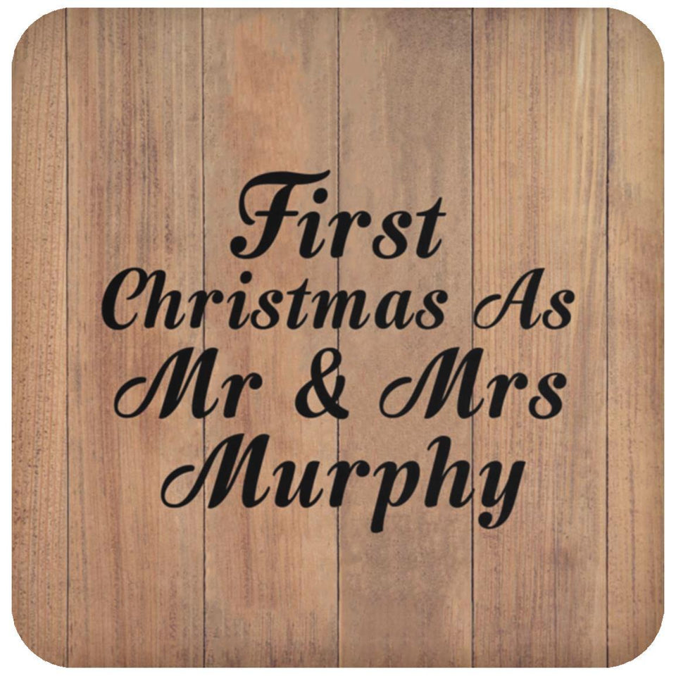 First Christmas As Mr & Mrs Murphy - Drink Coaster C