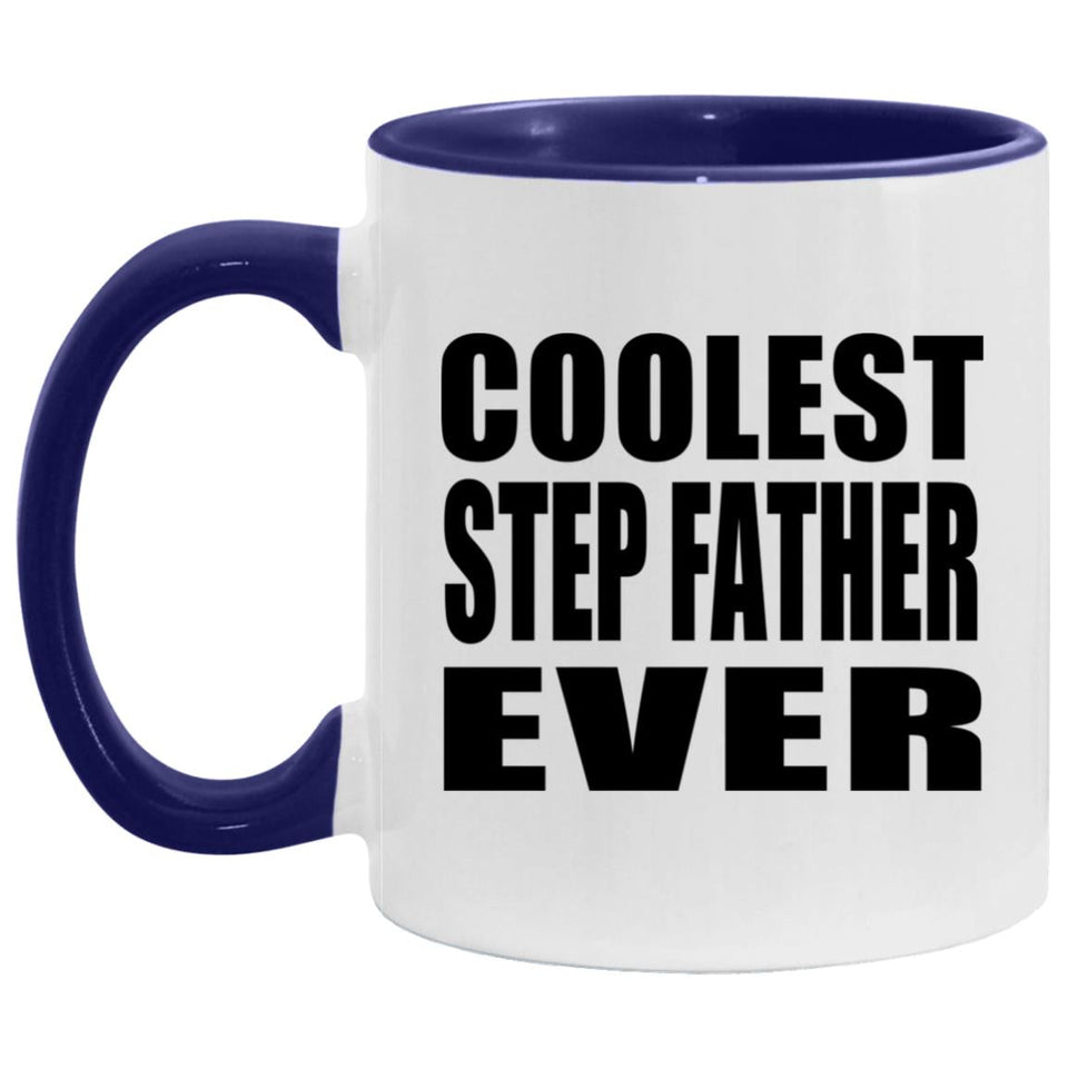 Coolest Step Father Ever - 11oz Accent Mug Purple