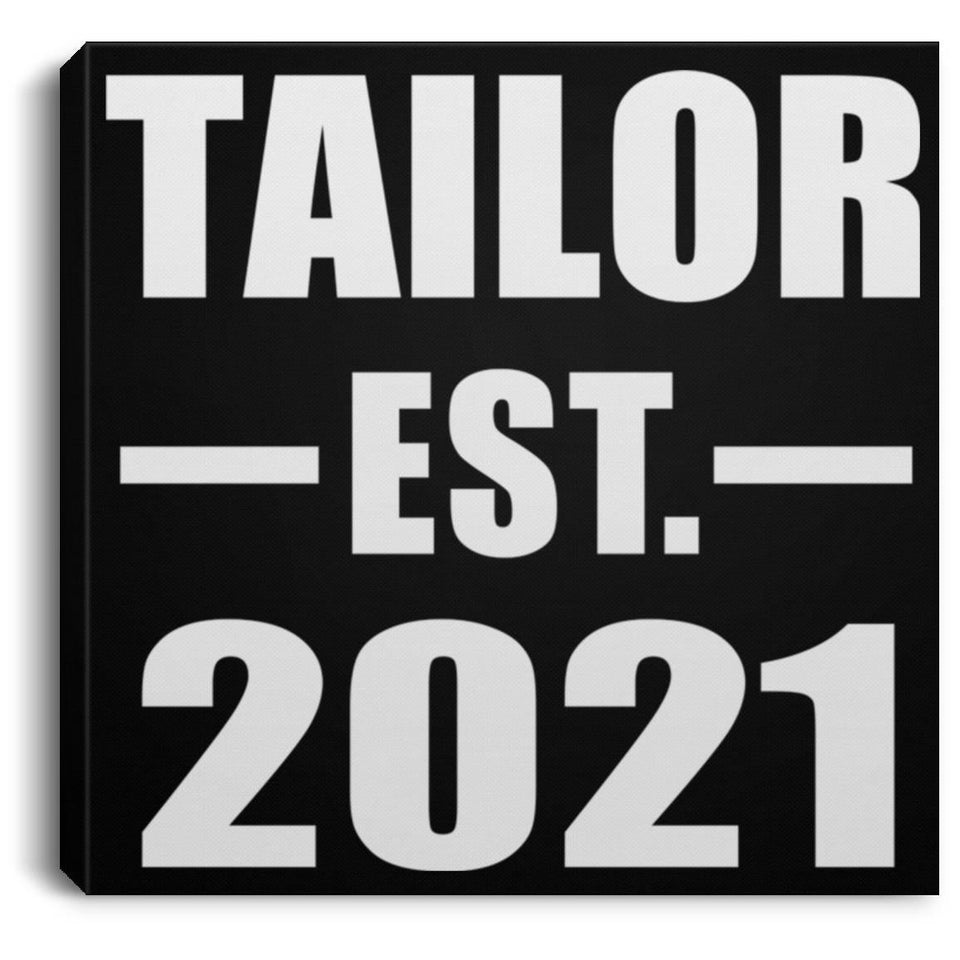 Tailor Established EST. 2021 - Canvas Square