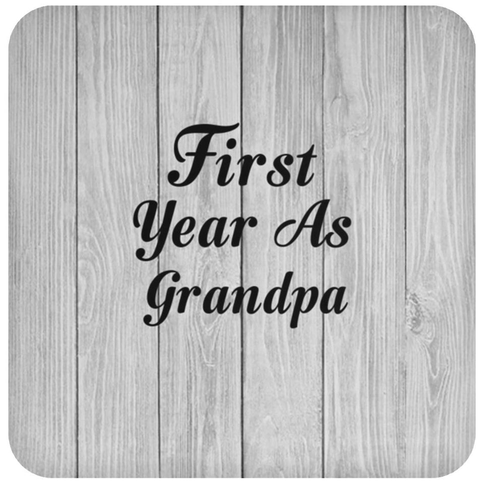 First Year As Grandpa - Drink Coaster F