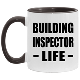 Building Inspector Life - 11oz Accent Mug Black