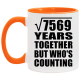 87th Anniversary Square Root of 7569 Years Who's Counting - 11oz Accent Mug Orange