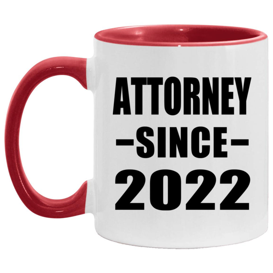 Attorney Since 2022 - 11oz Accent Mug Red