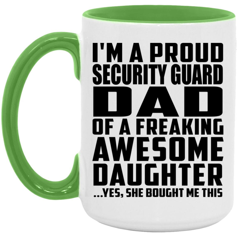 Proud Security Guard Dad Of Awesome Daughter - 15oz Accent Mug Green