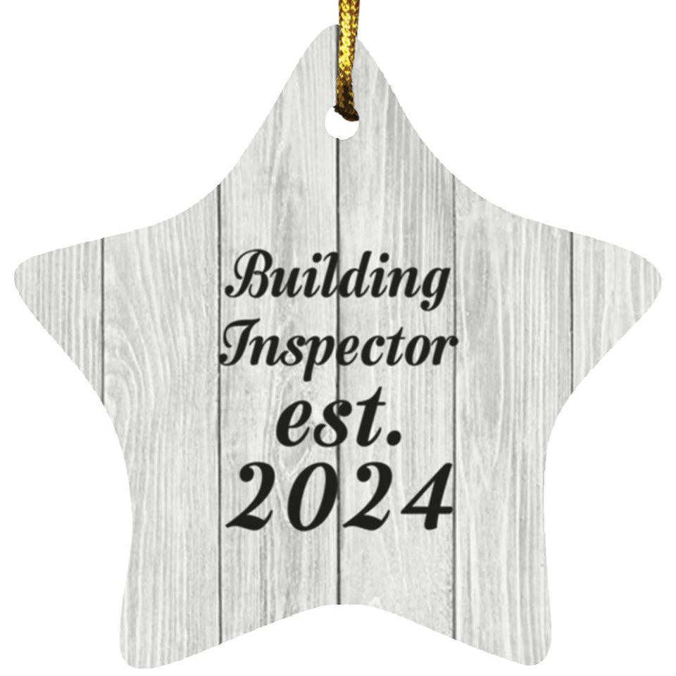 Building Inspector Established Est. 2024 - Star Ornament F
