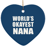 World's Okayest Nana - Heart Ornament