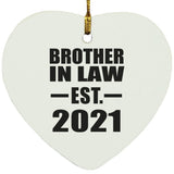 Brother In Law Established EST. 2021 - Heart Ornament