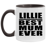 Lillie Best Mum Ever - 11oz Accent Mug Black